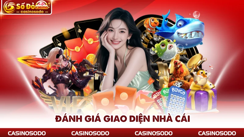 Đánh giá giao diện nhà cái